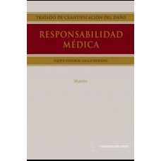 TRATADO DE CUANTIFICACIÓN DEL DAÑO RESPONSABILIDAD MÉDICA